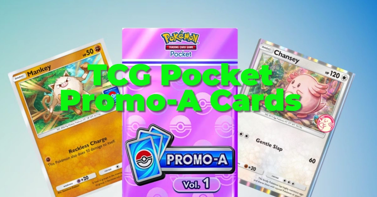 Pokemon TCG Pocket Promo-A Cards: Complete Guide to Collecting Them All