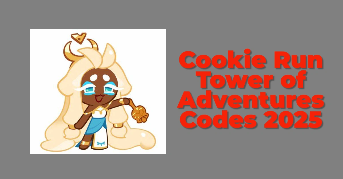 Cookie Run Tower of Adventures Codes 2025: Unlock Free Rewards!