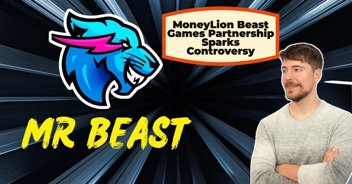 MoneyLion Beast Games Partnership Sparks Controversy – What You Need to Know