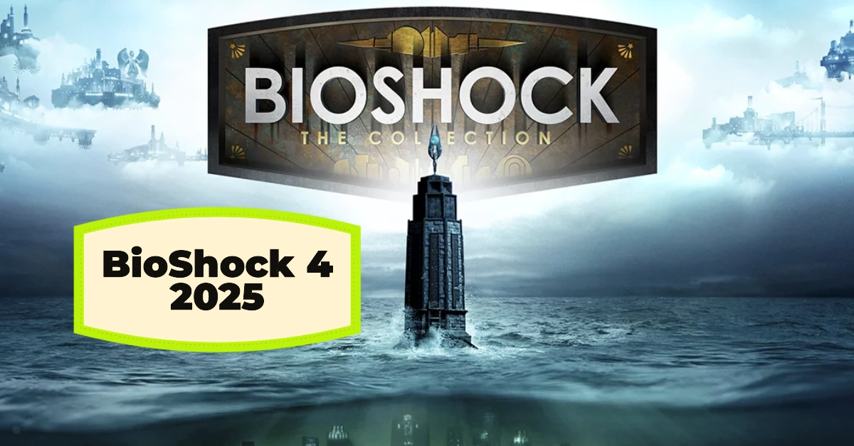 BioShock 4 2025