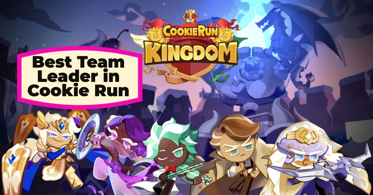 Best Team Leader in Cookie Run